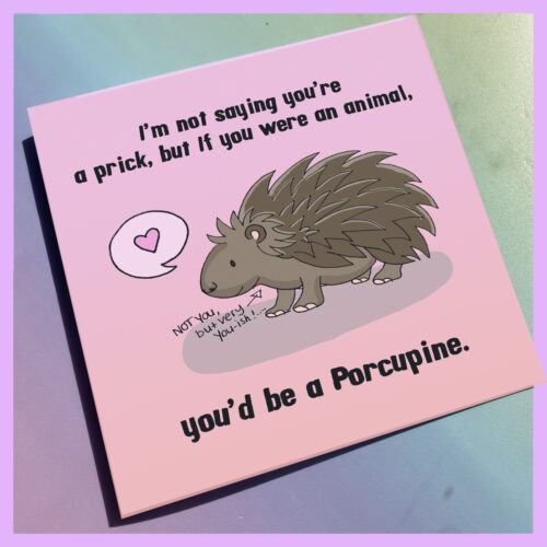6" Porcupine Prick Card