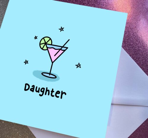 Daughter Cocktail Card