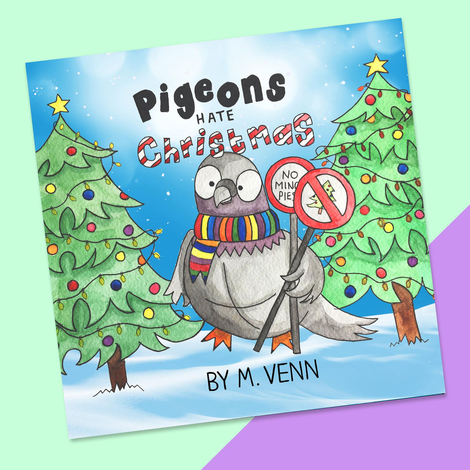 Pigeons Hate Christmas